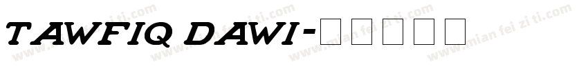 tawfiq dawi字体转换